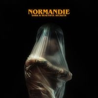 Normandie - Dark & Beautiful Secrets ryhmässä CD @ Bengans Skivbutik AB (3937330)