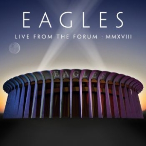 Eagles - Live From The Forum Mmxviii (4LP) ryhmässä Minishops / Eagles @ Bengans Skivbutik AB (3937462)