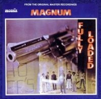 Magnum - Fully Loaded ryhmässä VINYYLI @ Bengans Skivbutik AB (3938879)