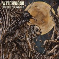 Witchwood - Before The Winter ryhmässä VINYYLI @ Bengans Skivbutik AB (3938880)