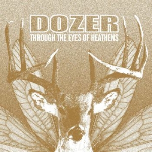 Dozer - Through The Eyes Of Heathens (Vinyl ryhmässä VINYYLI @ Bengans Skivbutik AB (3938888)