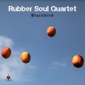 Rubber Soul Quartet - Blackbird ryhmässä CD @ Bengans Skivbutik AB (3939005)