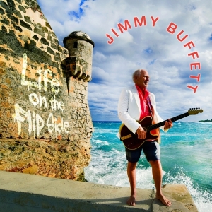 Jimmy Buffett - Life On The Flip Side ryhmässä CD @ Bengans Skivbutik AB (3939687)