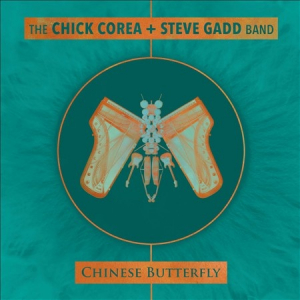 Chick Corea and steve gadd band - Chinese butterfly ryhmässä VINYYLI @ Bengans Skivbutik AB (3939848)