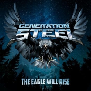 Generation Steel - Eagle Will Rise The ryhmässä CD @ Bengans Skivbutik AB (3941362)