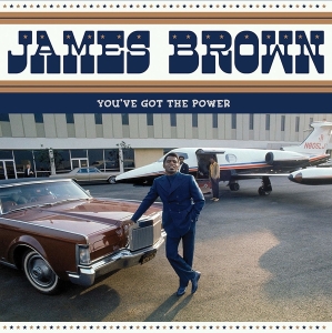 James Brown - You've Got The Power ryhmässä VINYYLI @ Bengans Skivbutik AB (3941646)