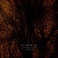 Solar Fields - Leaving Home ryhmässä CD @ Bengans Skivbutik AB (3941663)