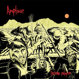 Ampline - Passion Relapse ryhmässä VINYYLI @ Bengans Skivbutik AB (3941789)