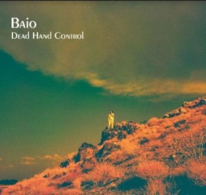 Baio - Dead Hand Control ryhmässä CD @ Bengans Skivbutik AB (3942364)