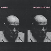 Shame - Drunk Tank Pink ryhmässä VINYYLI @ Bengans Skivbutik AB (3942380)