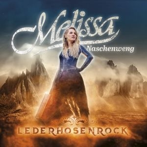 Naschenweng Melissa - LederHosenRock ryhmässä CD @ Bengans Skivbutik AB (3942510)