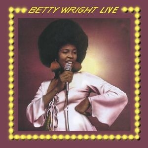 Wright Betty - Betty Wright Live -Clrd- ryhmässä VINYYLI @ Bengans Skivbutik AB (3944094)