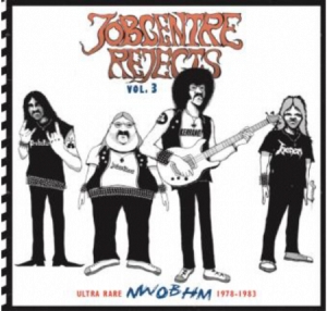 Various - Jobcentre Rejects Vol 3 - Ultra rare NWOBHM 1978-1983 ryhmässä Labels / OnTheDoleRecords @ Bengans Skivbutik AB (3944252)