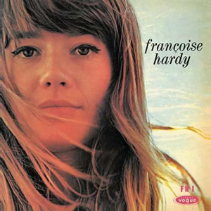 Hardy Françoise - Le Premier Bonheur Du Jour ryhmässä VINYYLI @ Bengans Skivbutik AB (3945445)