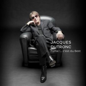 Dutronc Jacques - Fume! C'est du Best Digisleeve ryhmässä CD @ Bengans Skivbutik AB (3945496)