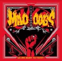 Mad Dogs - We Are Ready To Testify (Red Vinyl) ryhmässä VINYYLI @ Bengans Skivbutik AB (3945580)