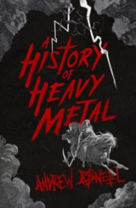 Andrew Oneill - A History Of Heavy Metal ryhmässä ME SUOSITTELEMME / Musiikkikirjat @ Bengans Skivbutik AB (3947206)