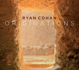 Ryan Cohan - Originations ryhmässä CD @ Bengans Skivbutik AB (3948266)