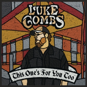 Luke Combs - This One's For You Too (2LP) ryhmässä Minishops / Luke Combs @ Bengans Skivbutik AB (3948414)