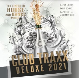 Various Artists - Club Traxx Deluxe 2021 ryhmässä CD @ Bengans Skivbutik AB (3948731)