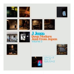 Various Artists - J Jazz Volume 3: Deep Modern Jazz F ryhmässä CD @ Bengans Skivbutik AB (3950371)