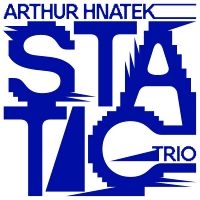 Hnatek Arthur (Trio) - Static ryhmässä CD @ Bengans Skivbutik AB (3950376)