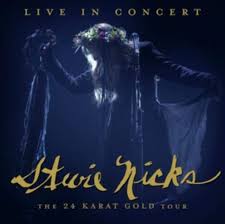 Stevie Nicks - Live In Concert: The 24 Karat Gold ryhmässä ME SUOSITTELEMME / Joululahjavinkki: CD @ Bengans Skivbutik AB (3950483)