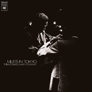 Miles Davis - Miles In Tokyo ryhmässä -Startsida MOV @ Bengans Skivbutik AB (3950534)