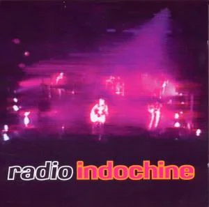 Indochine - Radio Indochine ryhmässä CD @ Bengans Skivbutik AB (3950932)