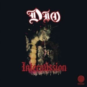 Dio - Intermission (Remastered 2020) ryhmässä Minishops / Dio @ Bengans Skivbutik AB (3951505)