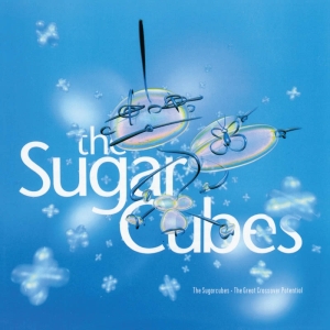 Sugarcubes - Great Crossover.. ryhmässä CD @ Bengans Skivbutik AB (3951692)