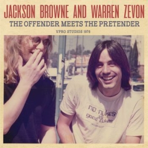 Jackson Browne And Warren Zevon - Offender Meets The Pretender (Live ryhmässä CD @ Bengans Skivbutik AB (3952167)