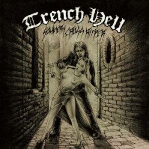 Trench Hell - Southern Cross Ripper ryhmässä CD @ Bengans Skivbutik AB (3956979)