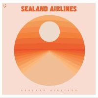 Sealand Airlines - S/T Lp (Transparent Orange Vinyl) ryhmässä -Start Jan R2 @ Bengans Skivbutik AB (3957189)