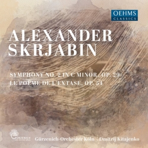 Scriabin Alexander - Symphony No. 2 In C Minor, Op. 29 ryhmässä CD @ Bengans Skivbutik AB (3957482)