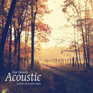 Eva Cassidy - Acoustic ryhmässä VINYYLI @ Bengans Skivbutik AB (3961916)