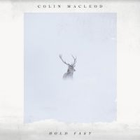 Macleod Colin - Hold Fast ryhmässä VINYYLI @ Bengans Skivbutik AB (3961941)