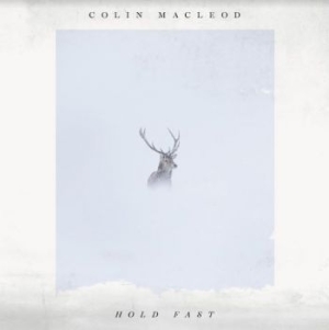 Macleod Colin - Hold Fast ryhmässä CD @ Bengans Skivbutik AB (3961965)