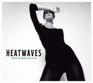 Heatwaves - Complete Recordings (2017-2020) ryhmässä CD @ Bengans Skivbutik AB (3962203)