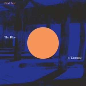 Elori Saxl - The Blue Of Distance (Cloudy Clear ryhmässä VINYYLI @ Bengans Skivbutik AB (3962225)