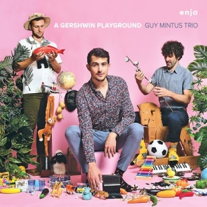 Guy Mintus Trio - A Gershwin Playground ryhmässä CD @ Bengans Skivbutik AB (3962370)