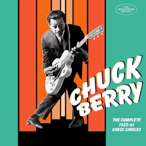 Chuck Berry - Complete 1955-61 Chess Singles ryhmässä CD @ Bengans Skivbutik AB (3962414)