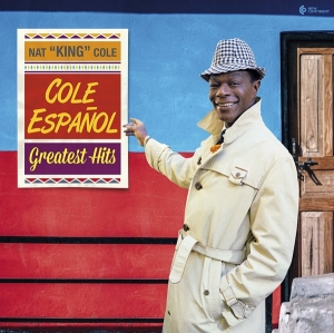 Nat King Cole - Cole Espanol - Greatest Hits ryhmässä VINYYLI @ Bengans Skivbutik AB (3962418)