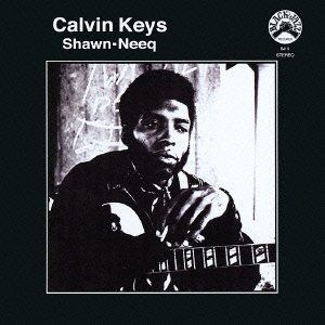 Keys Calvin - Shawn-Neeq (2021 Remastered Ed.) ryhmässä VINYYLI @ Bengans Skivbutik AB (3962679)