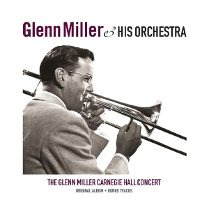 Glenn Miller - Carnegie Hall Concert ryhmässä VINYYLI @ Bengans Skivbutik AB (3962774)