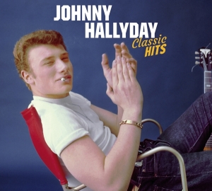 Johnny Hallyday - Classic Hits ryhmässä CD @ Bengans Skivbutik AB (3963490)