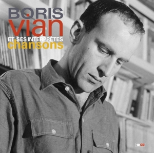 Boris Et Ses Interpretes Vian - Chansons ryhmässä CD @ Bengans Skivbutik AB (3963530)