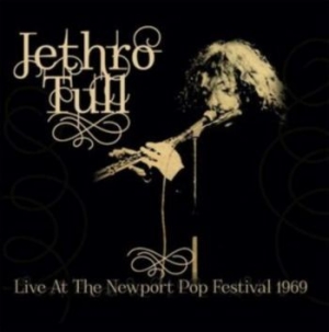 Jethro Tull - Live At The Newport Pop Festival 69 ryhmässä Minishops / Jethro Tull @ Bengans Skivbutik AB (3963770)