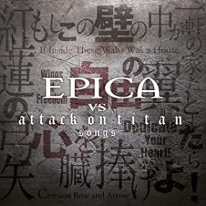 Epica - Epica Vs Attack On Titan Songs ryhmässä CD @ Bengans Skivbutik AB (3964316)