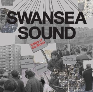 Swansea Sound - Indies Of The World / Je Ne Sais Qu ryhmässä VINYYLI @ Bengans Skivbutik AB (3964476)